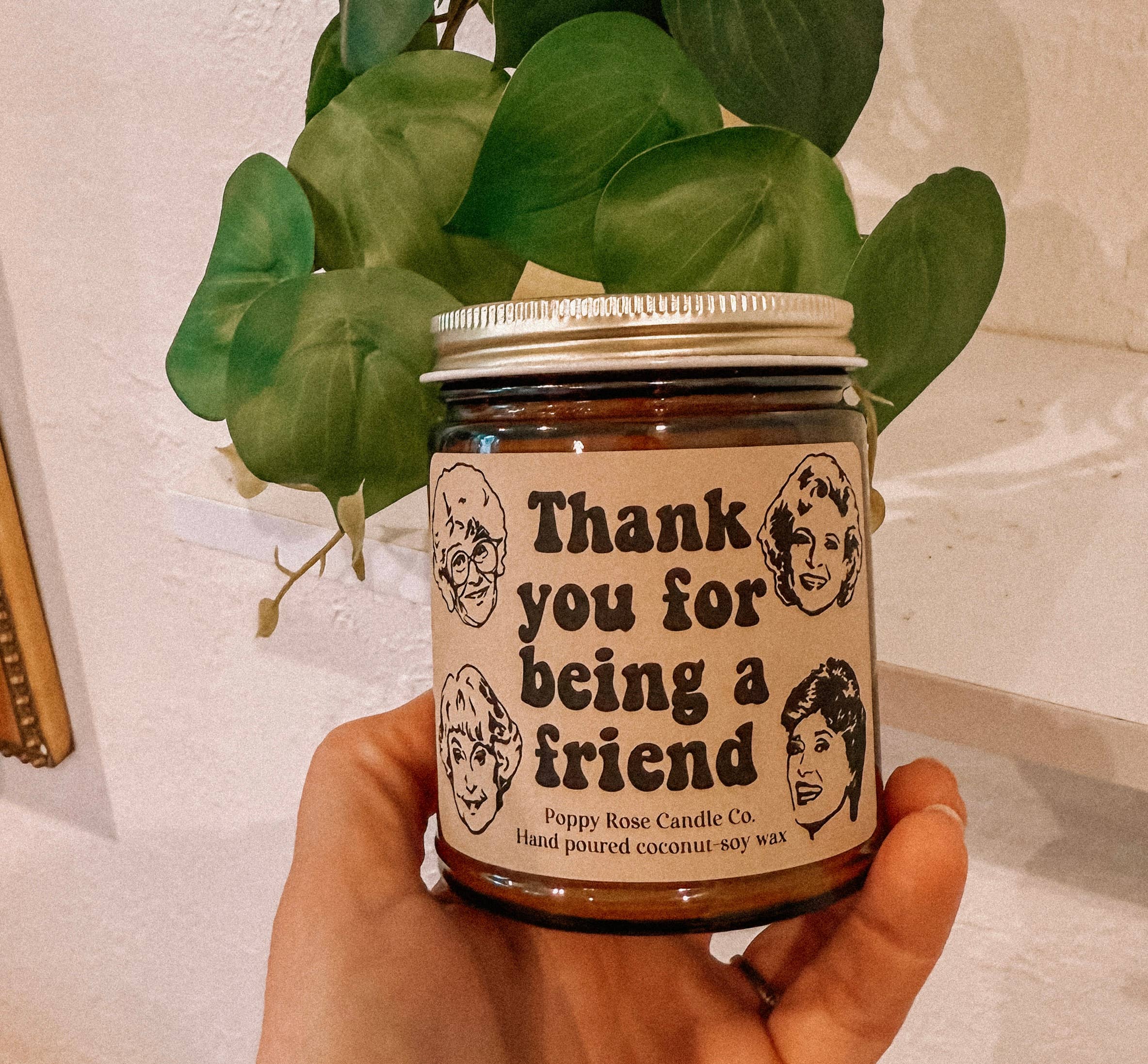 Thank You For Being a Friend - Golden Girls candle 